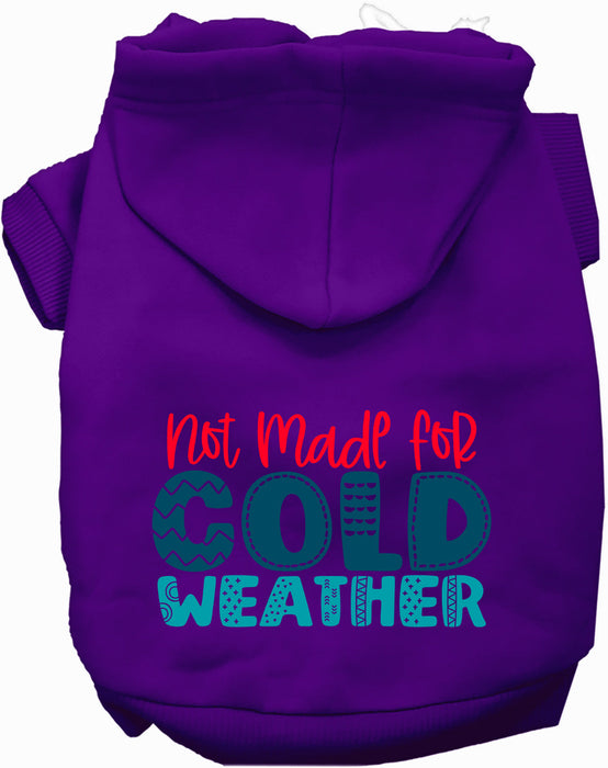 Not Made for Cold Weather Pet Hoodie