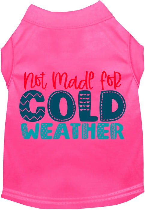 Not Made for Cold Weather Pet Shirt