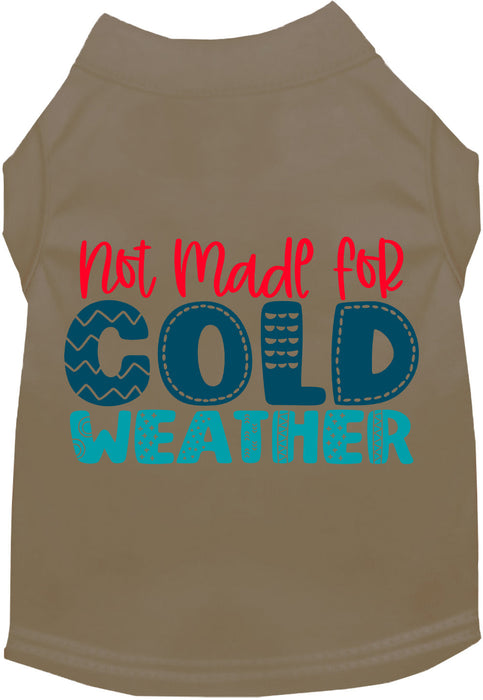 Not Made for Cold Weather Pet Shirt