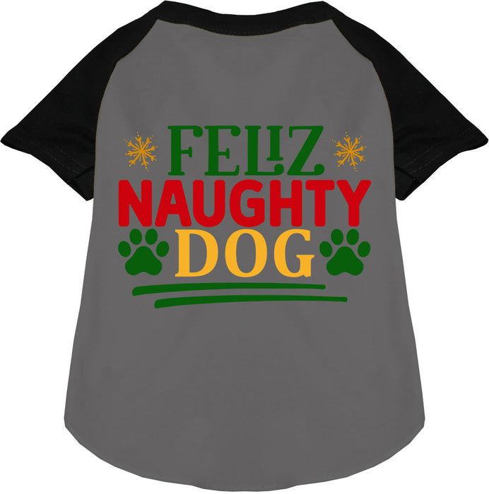 Feliz Naughty Dog Pet Raglan Shirt